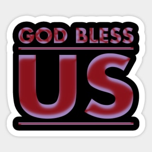 God bless us Sticker